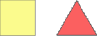 A square and a triangle.