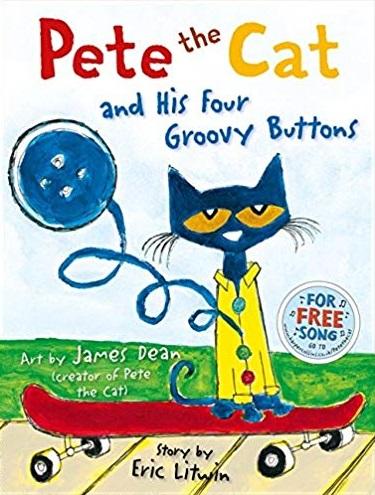 Pete the Cat and His Four Groovy Buttons