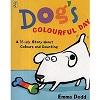 Dog's Colourful Day